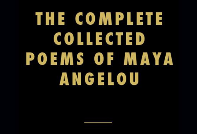 Maya Angelou Collected Poems